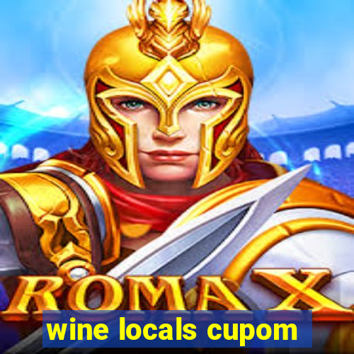 wine locals cupom